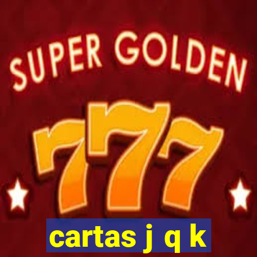 cartas j q k